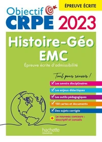 Objectif CRPE 2023 - Histoire-Géographie-EMC - épreuve écrite d'admissibilité (Ebook PDF)