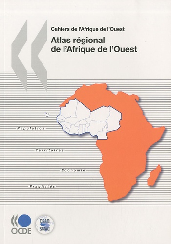 Laurent Bossard - Atlas régional de l'Afrique de l'Ouest.