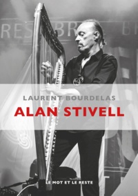 Laurent Bourdelas - Alan Stivell.