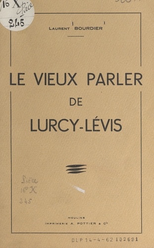 Le vieux parler de Lurcy-Lévis