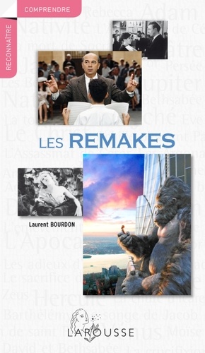 Laurent Bourdon - Les remakes.