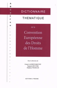 Dictionnaire thématique de la Convention européenne des droits de l'homme