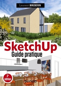 Livres audio gratuits torrents télécharger SketchUp - Guide pratique - 3e éd.