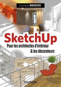 Téléchargez des livres à partir de google ebooksSketchUp  - Pour les architectes d'intérieur et les décorateurs