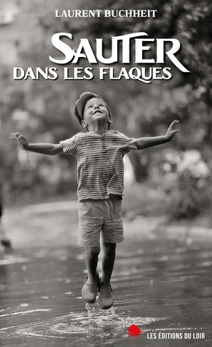 Sauter dans les flaques