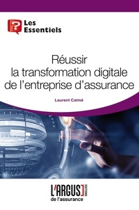 Rhonealpesinfo.fr Réussir la transformation digitale de l'entreprise d'assurance Image