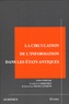 Laurent Capdetrey et Jocelyne Nelis-Clément - La circulation de l'information dans les Etats antiques.