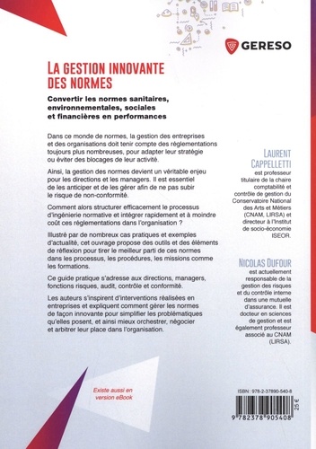 La gestion innovante des normes. Convertir les normes sanitaires, environnementales, sociales et financières en performances