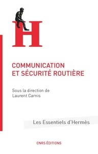 Laurent Carnis - Communication et sécurité routière.