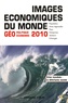 Laurent Carroué et François Bost - Images économiques du monde - Géoéconomie-géopolitique.