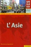 Laurent Carroué et Didier Collet - L'Asie - Classes préparatoire ECS, Nouveau Programme.