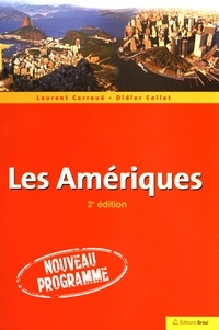 Laurent Carroué et Didier Collet - Les Amériques.