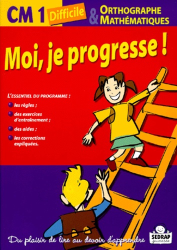 Laurent Chaix et Régis Delpeuch - Orthographe & Mathematiques Cm1 Difficile.