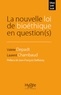 Laurent Chambaud et Valérie Depadt - La nouvelle loi de bioéthique en question(s).