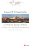 Laurent Chamontin - L'empire sans limites - Pouvoir et société dans le monde russe.