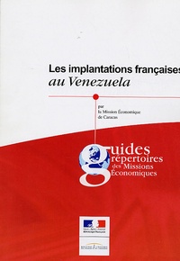 Laurent Charpin - Les implantations françaises au Venezuela.