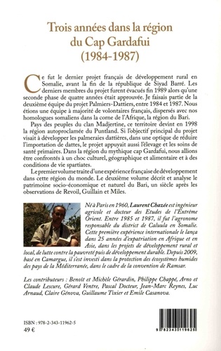 Trois années dans la région du Cap Gardafui (1984-1987). Récit de voyage en Somalie Volume 1