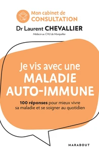 Je vis avec une maladie auto-immune