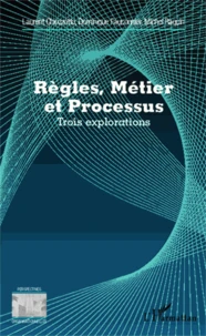 Règles, métier et processus