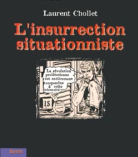 L'Insurrection Situationniste