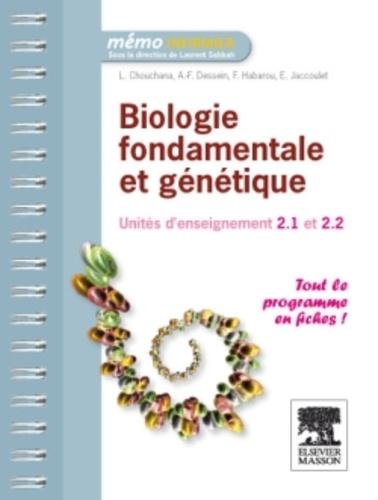 Laurent Chouchana et Anne-Frédérique Dessein - Biologie fondamentale et génétique - Unité d'enseignement 2.1 et 2.2.