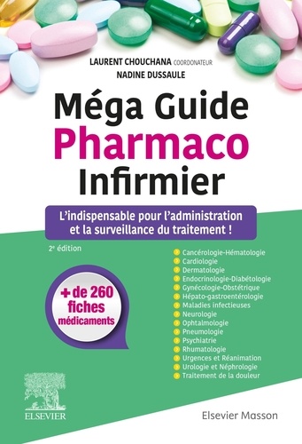 Méga guide pharmaco infirmier 2e édition