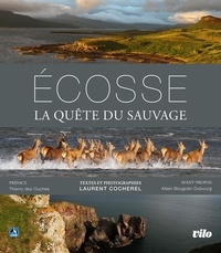 Laurent Cocherel - Ecosse - La quête du sauvage.
