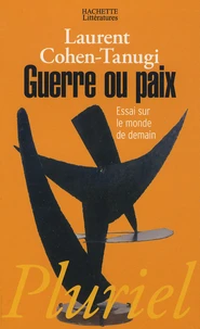 Guerre ou paix