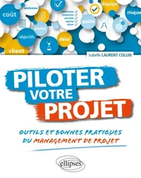 Piloter votre projet