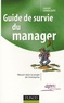 Laurent Combalbert - Guide de survie du manager.