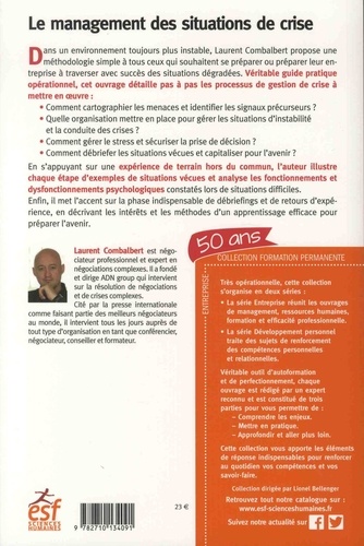 Le management des situations de crise. Anticiper les risques et gérer les crises 4e édition