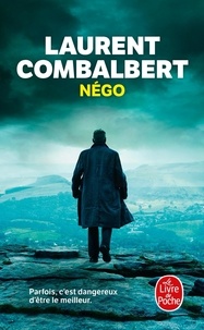 Laurent Combalbert - Négo - Le plan Noah.