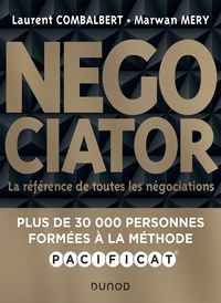 Laurent Combalbert et Marwan Mery - Negociator - 2e éd. - La référence de toutes les négociations.