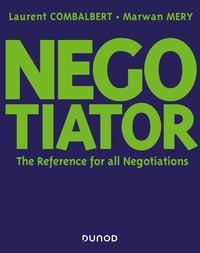Laurent Combalbert et Marwan Mery - Negotiator - The Reference for all Negotiation.