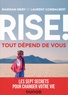 Laurent Combalbert et Marwan Méry - Rise ! - Tout dépend de vous.