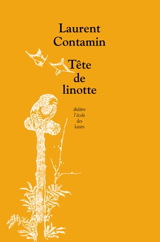Laurent Contamin - Tête de linotte.