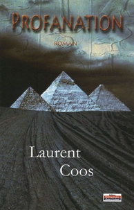 Laurent Coos - Profanation.