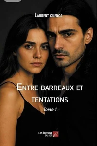 Entre Barreaux et Tentations