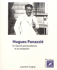 Laurent Cugny - Hugues Panassié - L'oeuvre panassiéenne et sa réception.