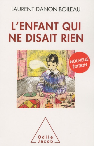 L'enfant qui ne disait rien 2e édition