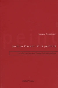 Luchino Visconti et la peinture