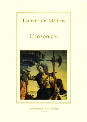 Laurent De Médicis - Canzoniere.