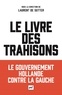 Laurent De Sutter - Le livre des trahisons.