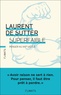 Laurent De Sutter - Superfaible - Penser au XXIe siècle.