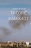 Théorie du kamikaze - Occasion