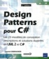 Laurent Debrauwer - Design Patterns pour C# - Les 23 modèles de conception : descriptions et solutions illustrées en UML 2 et C#.