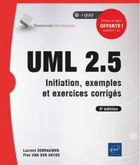 Téléchargez ebook gratuitement pour kindle UML 2.5  - Initiation, exemples et exercices corrigés par Laurent Debrauwer, Fien Van der Heyde