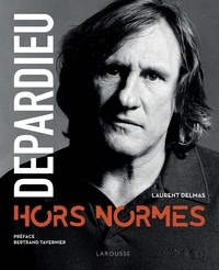 Laurent Delmas - Depardieu hors normes.