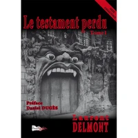 Le testament perdu Tome 1  [EDITION EN GROS CARACTERES