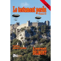 Le testament perdu Tome 2  [EDITION EN GROS CARACTERES